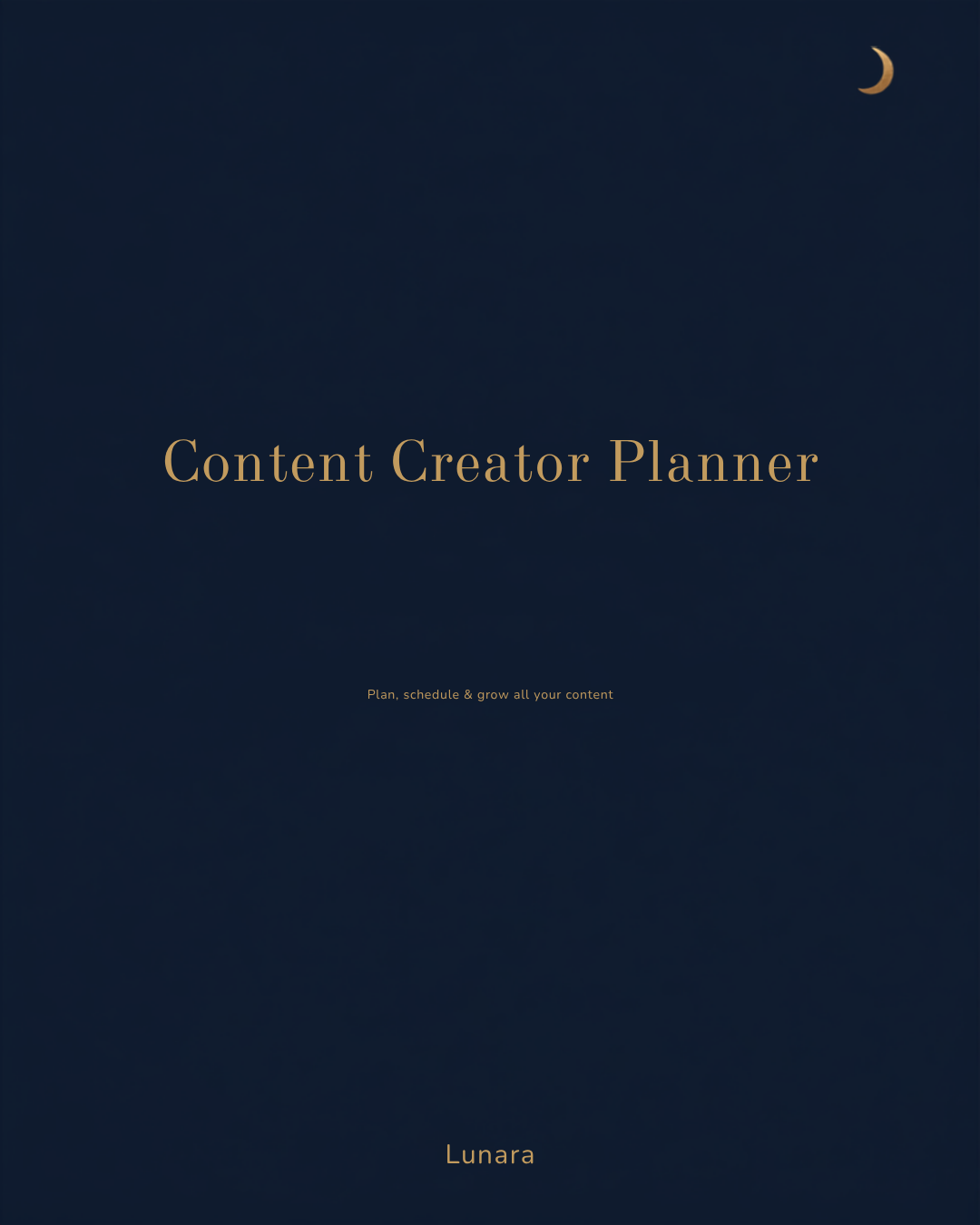 Content Creator Planner & Calendar — Canva template cover, Lunara