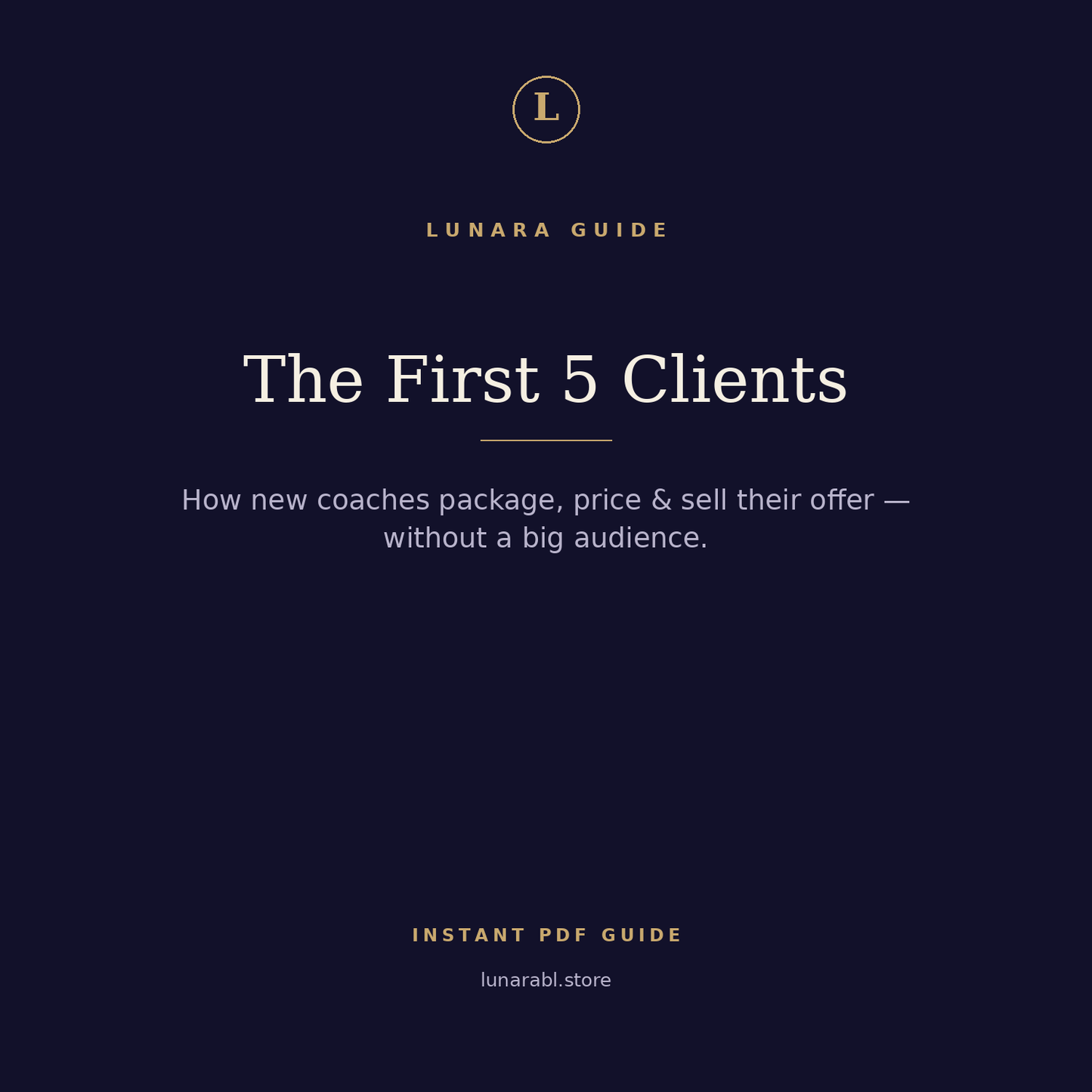 The First 5 Clients — For New Coaches