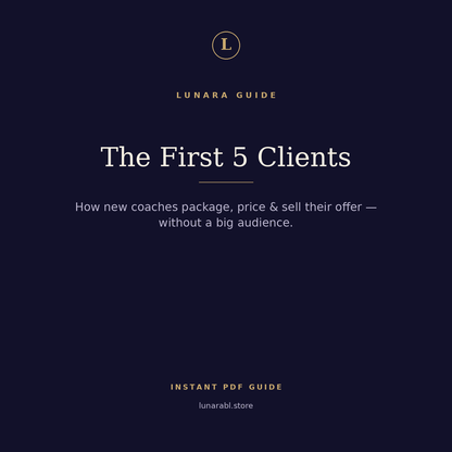 The First 5 Clients — For New Coaches